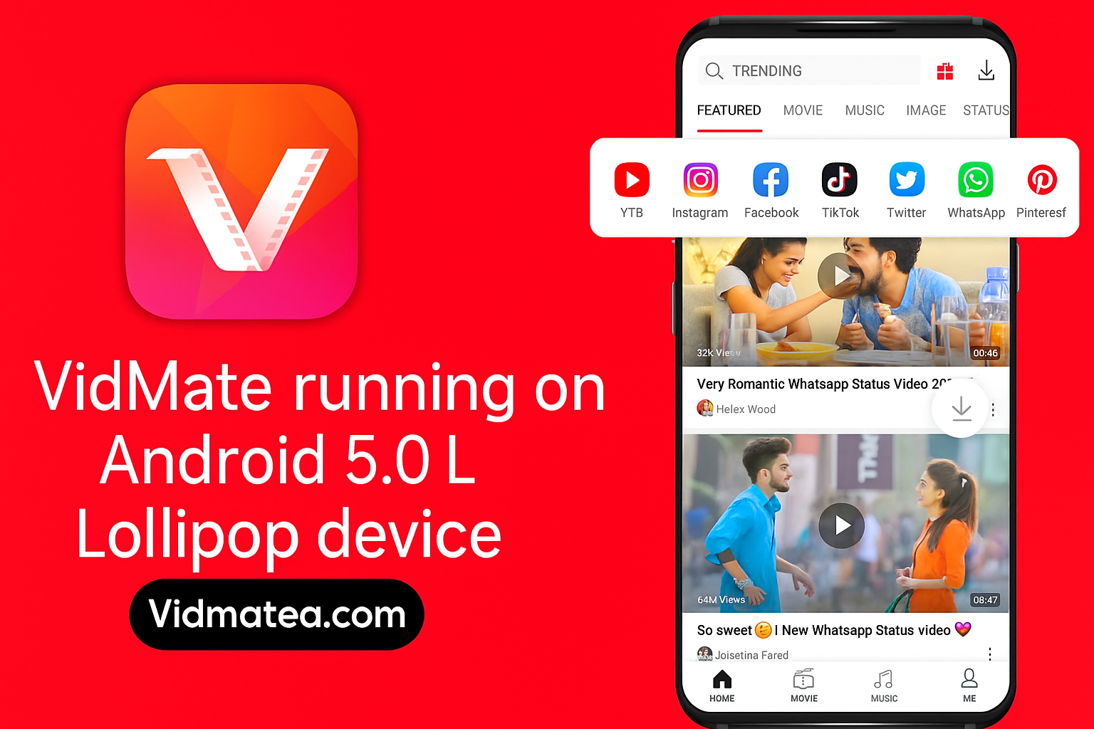 VidMate for Android 5.0 (Lollipop) compatible version 1 VidMate running on Android 5.0 Lollipop device