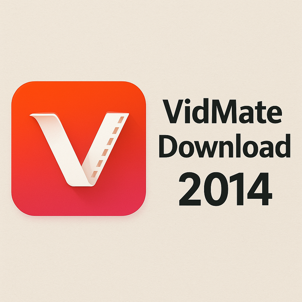 Vidmate 2014 Download - Classic APK Version for Android 2 Vidmate Download 2014
